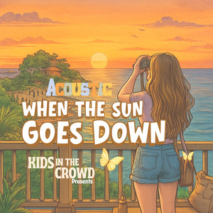 When The Sun Goes Down (Acoustic)