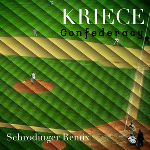 Confederacy (Schrodinger Remix)