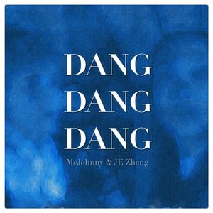 Dang Dang Dang