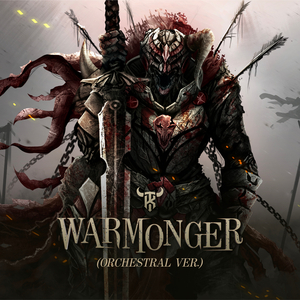 WARMONGER (Orchestral Version)