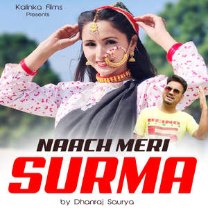 Naach Meri Surma