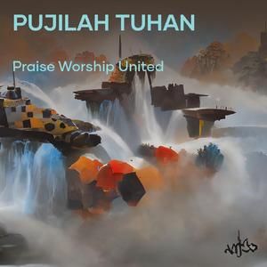 Pujilah TUHAN