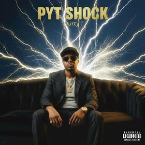 P.Y.T SHOCK