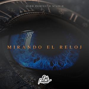 Mirando El Reloj
