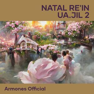 Natal Re'in Ua.Jil 2