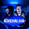 Mc Igor Gv - Adrenalina