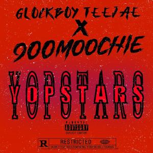 YOPSTARS (feat. Glockboyz Teejaee)