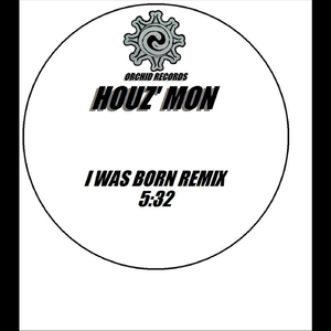 I Was Born (Remix)