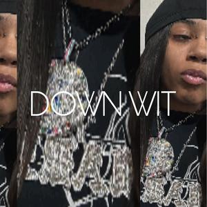DOWN WIT