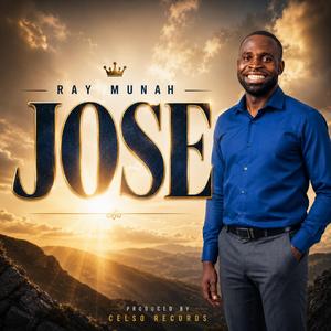 Jose (feat. Ray Munah)
