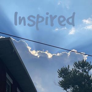 Inspired
