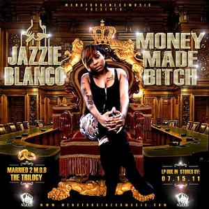Money Made Bitch