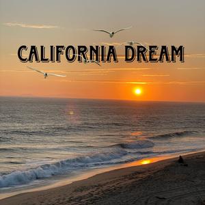 California dream