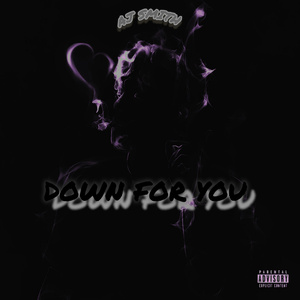 Down For You