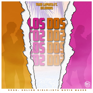 Los Dos (feat. Delirious)