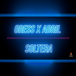 Soltera (feat. Abril)