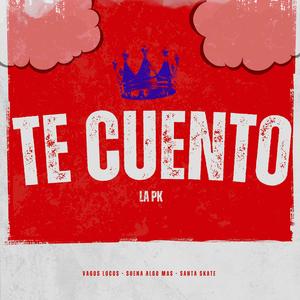 Te Cuento (Special Version)