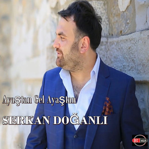 Ayaştan Gel Ayaştan