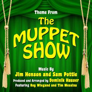 The Muppet Show - Theme from the TV Series (Jim Henson and Sam Pottle)
