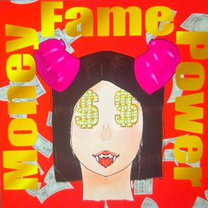 Money Fame Power (feat. JMary)