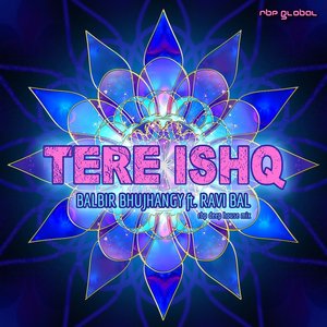 Tere Ishq (RBP Deep House Mix)