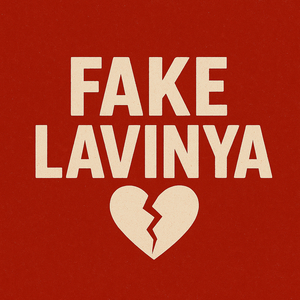 Fake Lavi̇nya