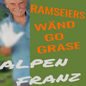 Ramseiers Wänd Go Grase (Party Version)