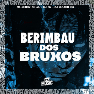Berimbau dos Bruxos