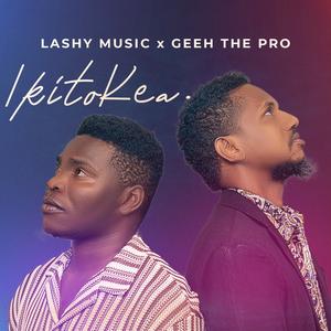 IKITOKEA (feat. Geeh ThePro)