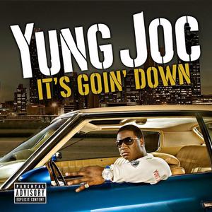 It's Goin' Down [Feat. Nitti] [Explicit Album Version]