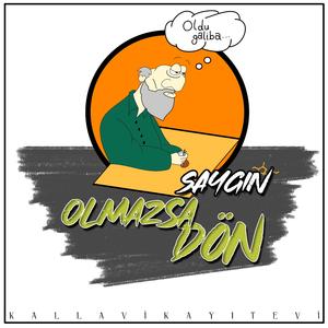 Olmazsa Dön
