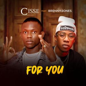 For You (feat. Brenny Jones)