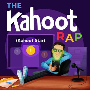 The Kahoot Rap (Kahoot Star)学霸制裁之歌