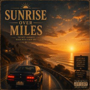Sunrise Over Miles