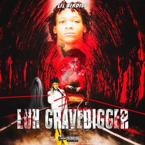 Free Luh Gravedigger