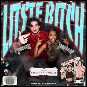 Litste Bitch (feat. KYRASWP)
