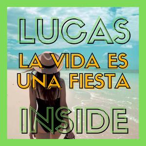 La vida es una fiesta