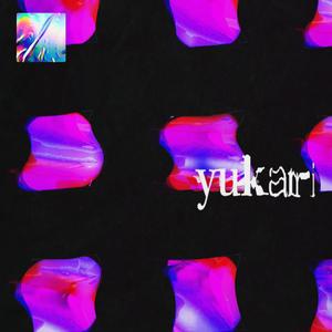 YUKARI
