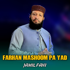 Farhan Mashoom Pa Yad