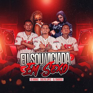 Eu Sou Viciada em Sexo
