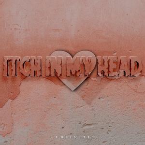 Itch In My Head (feat. Alastair)