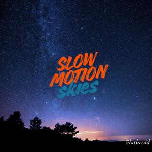 slow motion skies