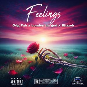 Feelings (feat. Odg Fah, London da god & Blizzok)