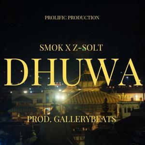 Dhuwa (feat. Z-Solt)