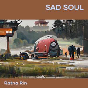 Sad Soul