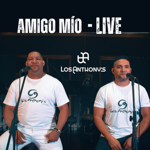 Amigo Mío (Live)