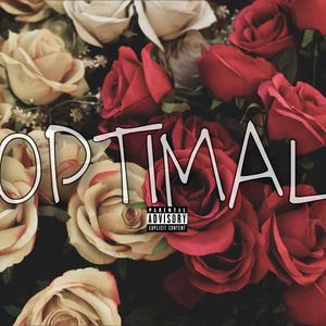 Optimal (feat. Lil G Bobby)