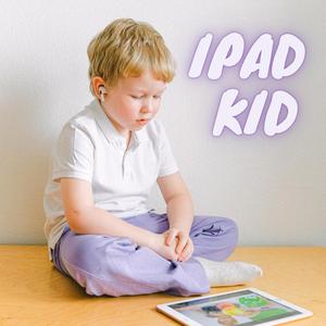 iPad Kid
