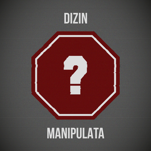 Manipulata (Can't You Just Stop)