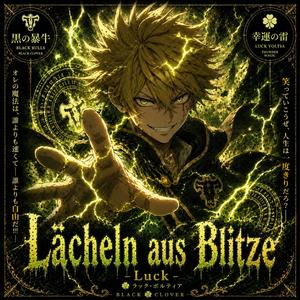 Lächeln aus Blitze - Luck